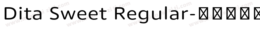 Dita Sweet Regular字体转换